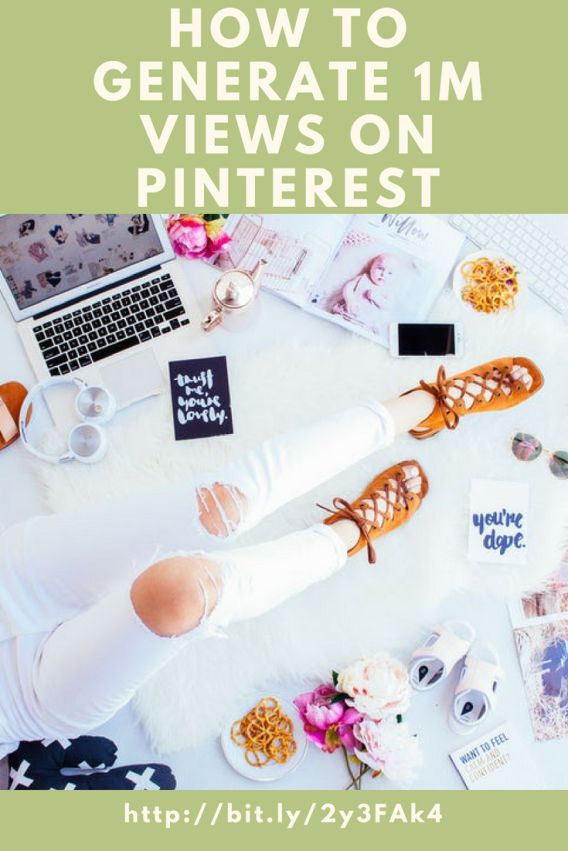 How to generate 1M views on Pinterest